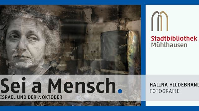 Ausstellung  "Sei a Mensch"